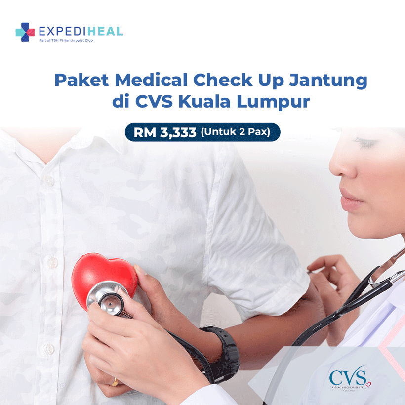 CVS ( Cardiac Vascular Sentral ) Kuala Lumpur - Paket Medical CheckUp ( MCU ) - Untuk 2 Orang