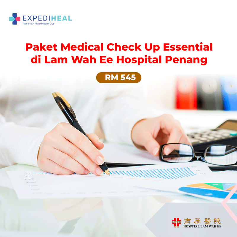 Lam Wah Ee Hospital - Paket Medical Check Up (MCU) Essential